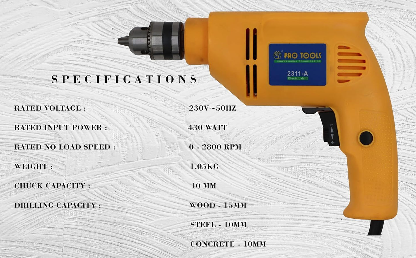 PRO TOOLS 2311-A, 10mm, 430W Electric Drill Machine, Copper Armature, 10mm Chuck, 2800 RPM, 2 Mode Selector, Forward/Reverse with Variable Speed with 13 Pieces Bits